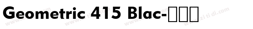 Geometric 415 Blac字体转换